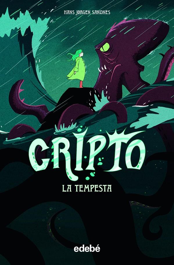 Cripto 2 - La tempesta | 9788468354248 | Jorgen Sandnes, Hans | Llibreria Sendak