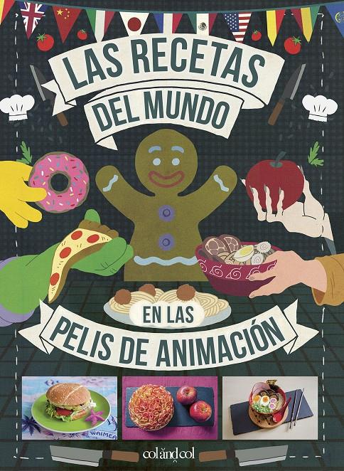 Las recetas del mundo en las pelis de animación | 9788419483003 | Vo, Minh-Tri | Llibreria Sendak