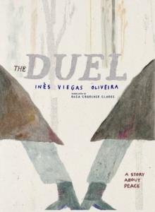 The Duel | 9781644214022 | Oliveira, Ines Viegas | Librería Sendak