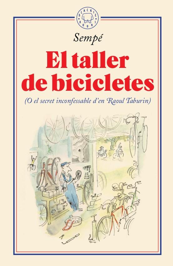 El taller de bicicletes | 9788417552435 | Sempé, Jean-Jacques | Llibreria Sendak