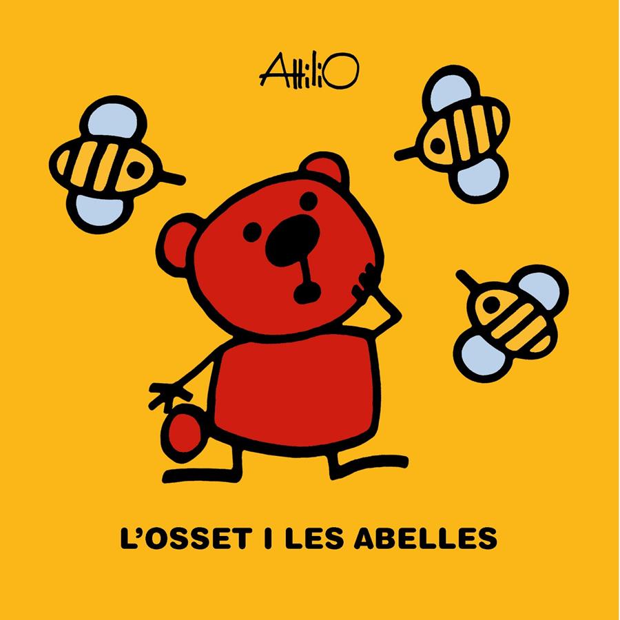 L'osset i les abelletes | 9788468348933 | Attilio | Llibreria Sendak