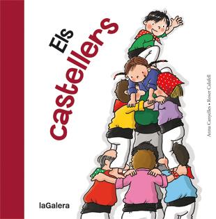 Els castellers | 9788424642358 | Canyelles, Anna | Llibreria Sendak