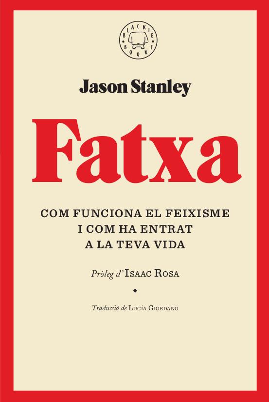 Fatxa | 9788417552268 | Stanley, Jason | Llibreria Sendak