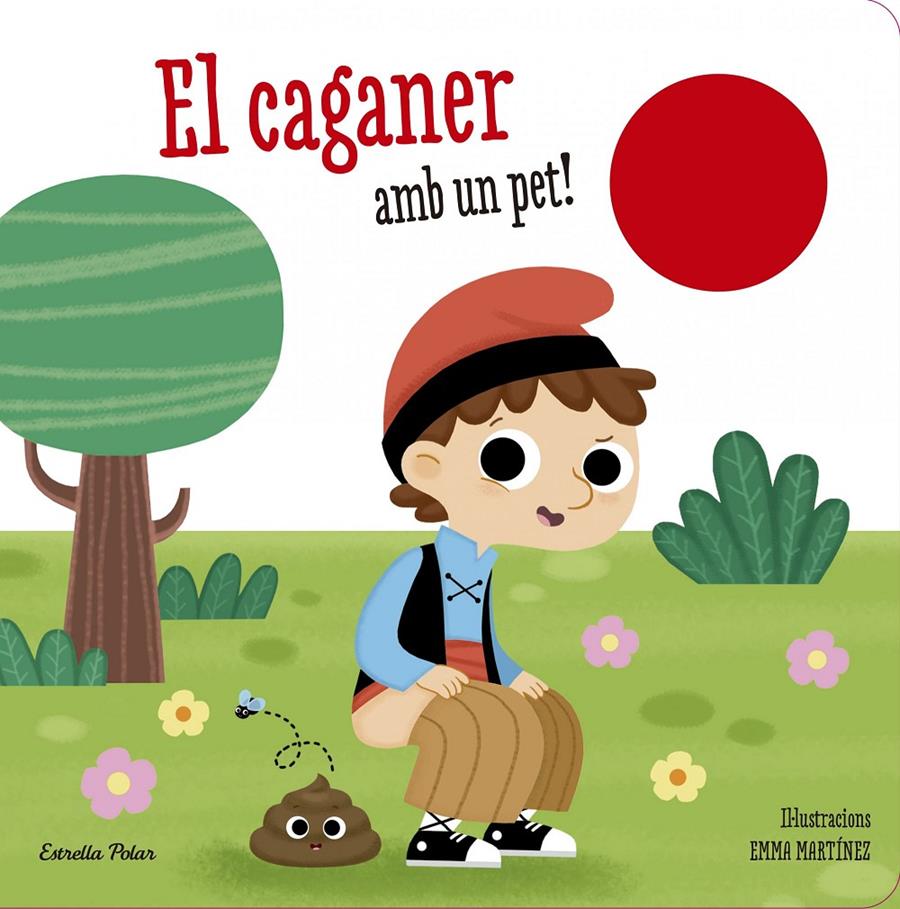 El Caganer amb un pet! | 9788490579718 | Martínez, Emma | Librería Sendak