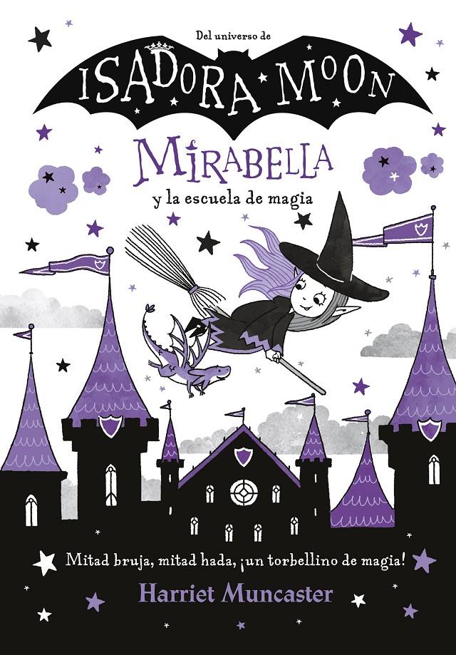Mirabella 2. Mirabella y la escuela de magia | 9788420440866 | Muncaster, Harriet | Librería Sendak