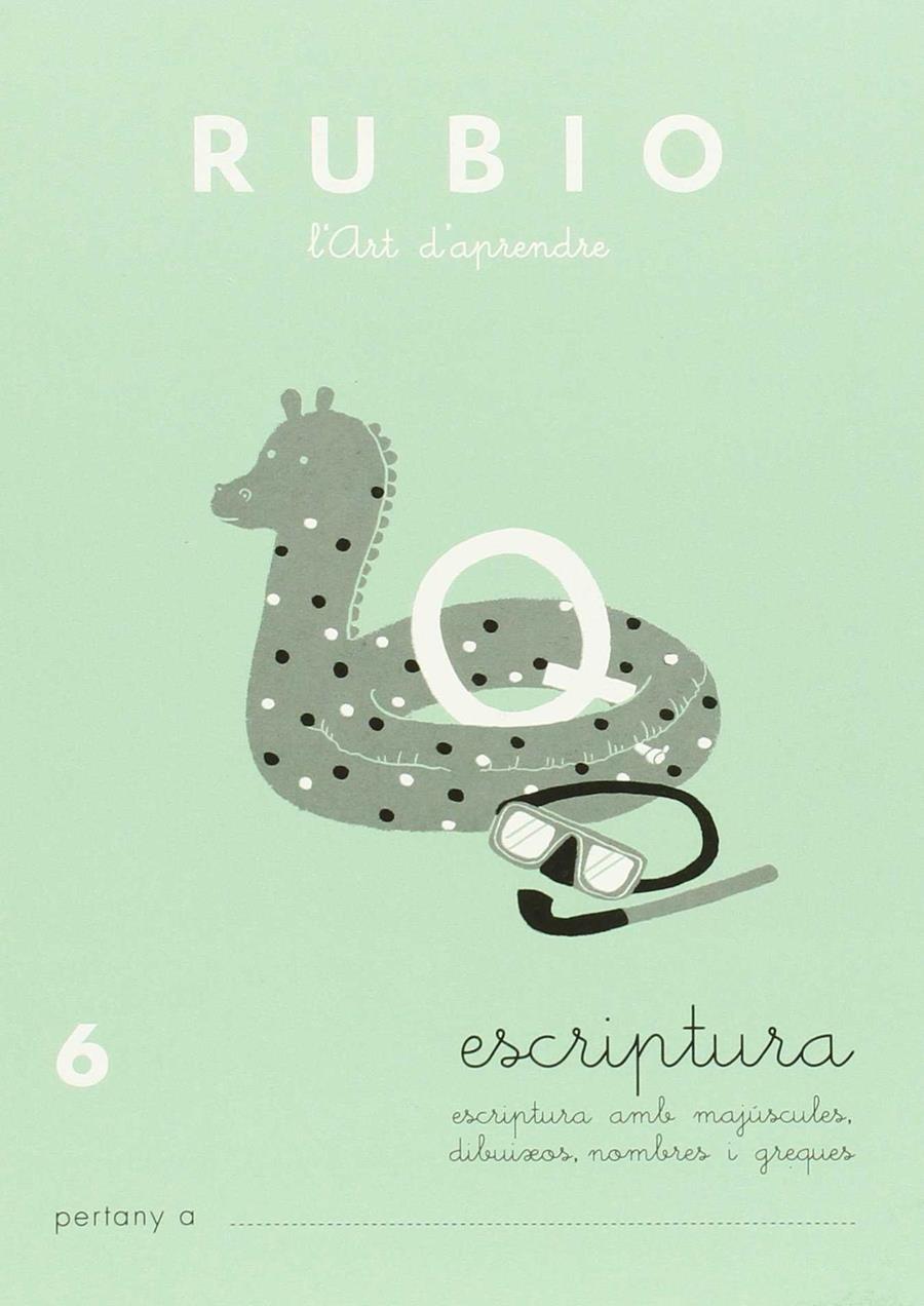 Quaderns Rubio. Escriptura 6 | 9788489773561 | Rubio Polo, Enrique | Librería Sendak