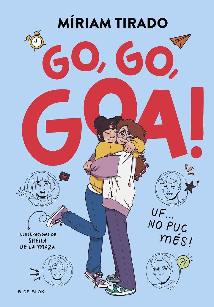 Em dic Goa 4 - Go, go, Goa! | 9788419910608 | Tirado, Míriam | Llibreria Sendak