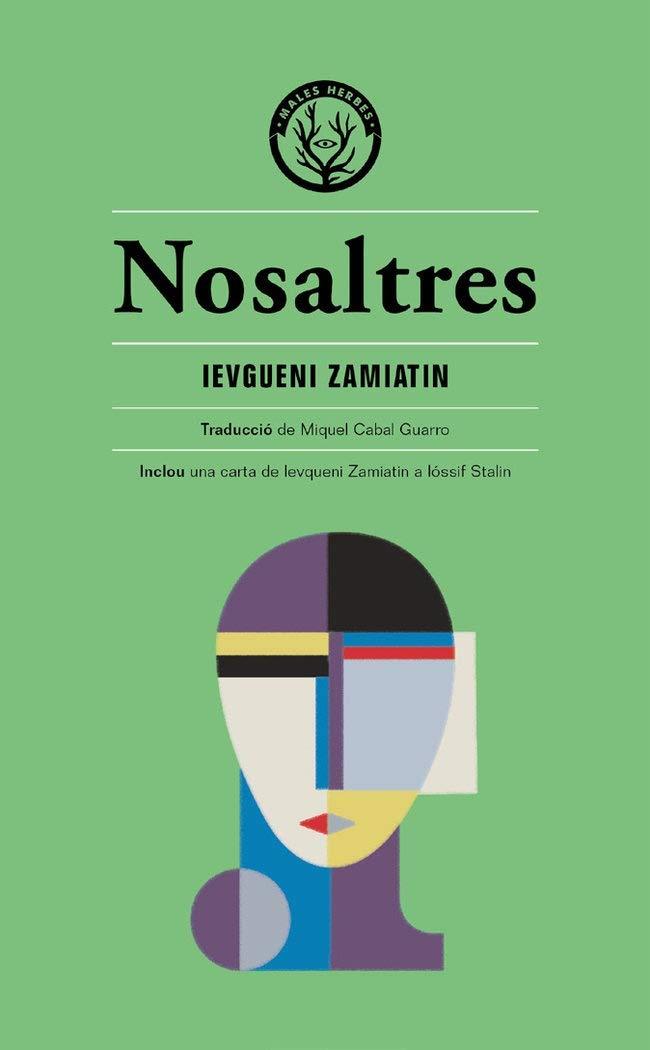 Nosaltres | 9788412070521 | ZAMIATIN, IEVGUENI | Llibreria Sendak