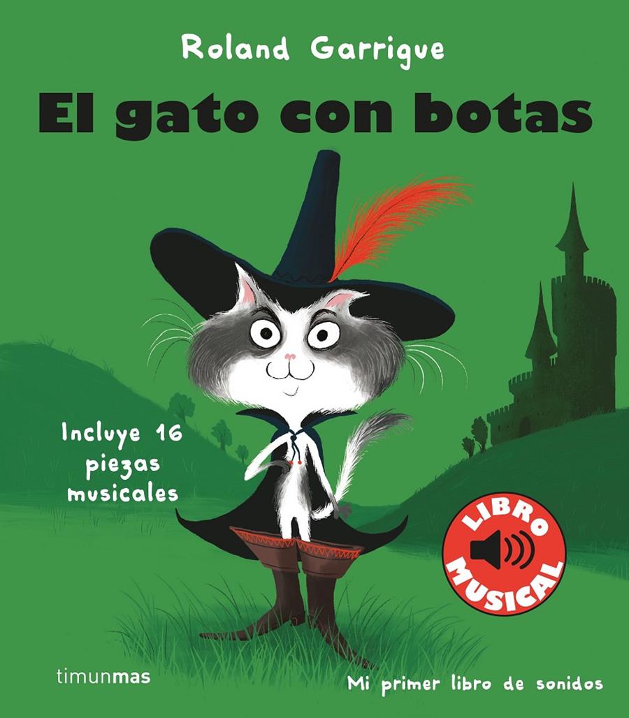 El gato con botas. Libro musical | 9788408244318 | Garrigue, Roland | Librería Sendak