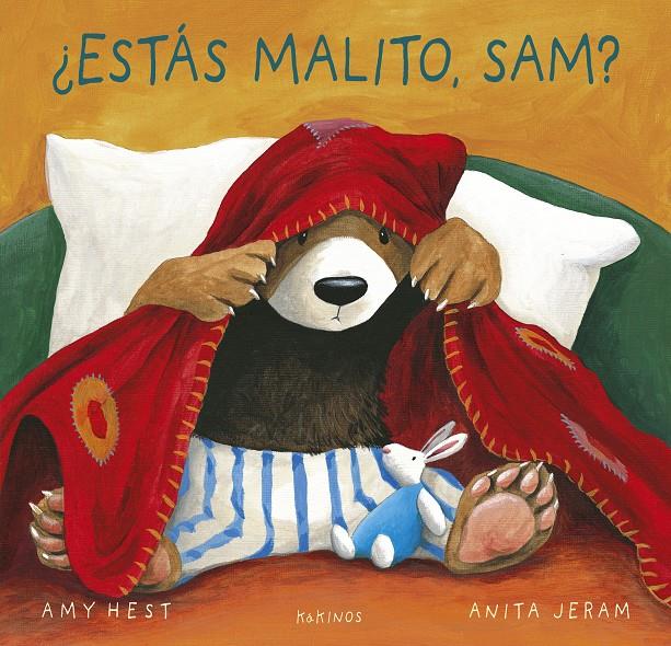 ¿Estás malito, Sam? | 9788419475312 | Hest, Amy | Llibreria Sendak