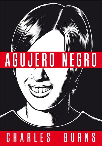 Agujero negro (2ª ed. Bolsillo) | 9788418809545 | Burns, Charles | Llibreria Sendak