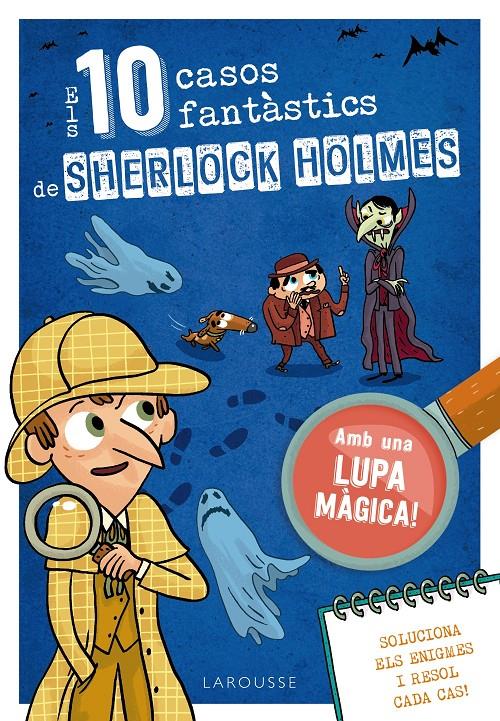 Els deu casos fantàstics de Sherlock Holmes | 9788419739391 | Lebrun, Sandra | Librería Sendak