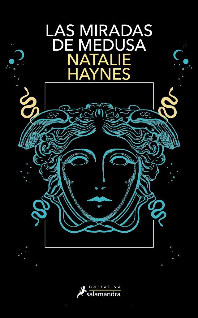 Las miradas de Medusa | 9788419456625 | Haynes, Natalie | Llibreria Sendak