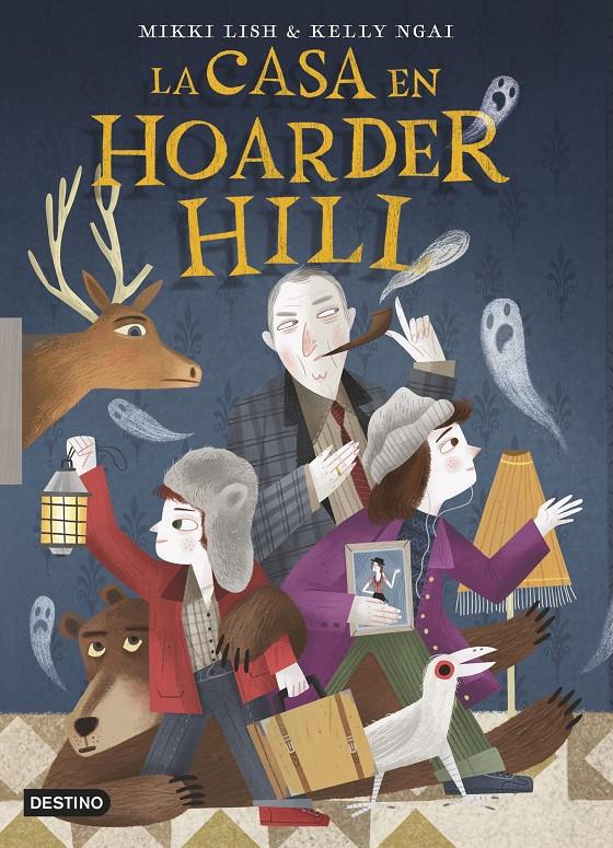 La casa en Hoarder Hill | 9788408253983 | Lish, Mikki/Ngai, Kelly | Librería Sendak