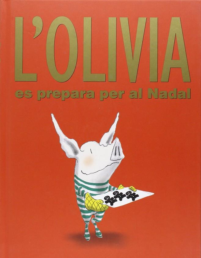 L'Olivia es prepara per al Nadal | 9788494267116 | Falconer, Ian | Llibreria Sendak