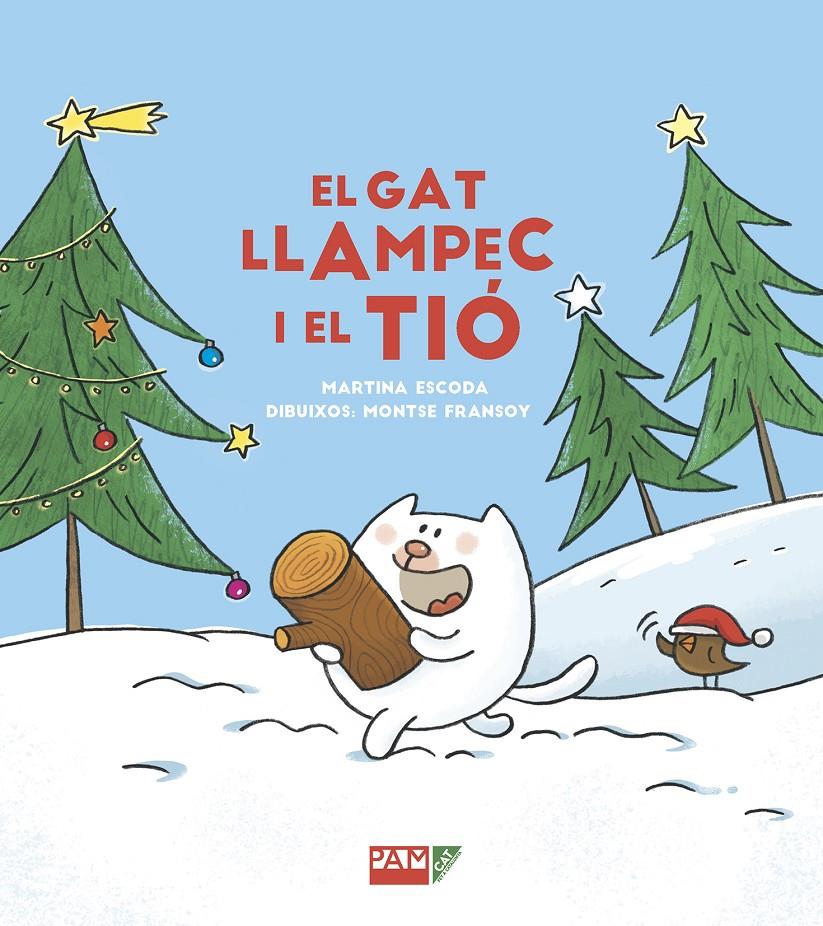 El gat Llampec i el tió | 9788491910879 | Escoda Margenat, Martina | Llibreria Sendak