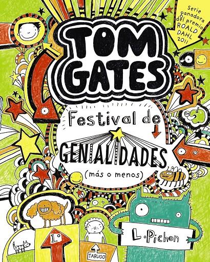 Tom Gates: Festival de genialidades (más o menos) | 9788421688144 | Pichon, Liz | Librería Sendak
