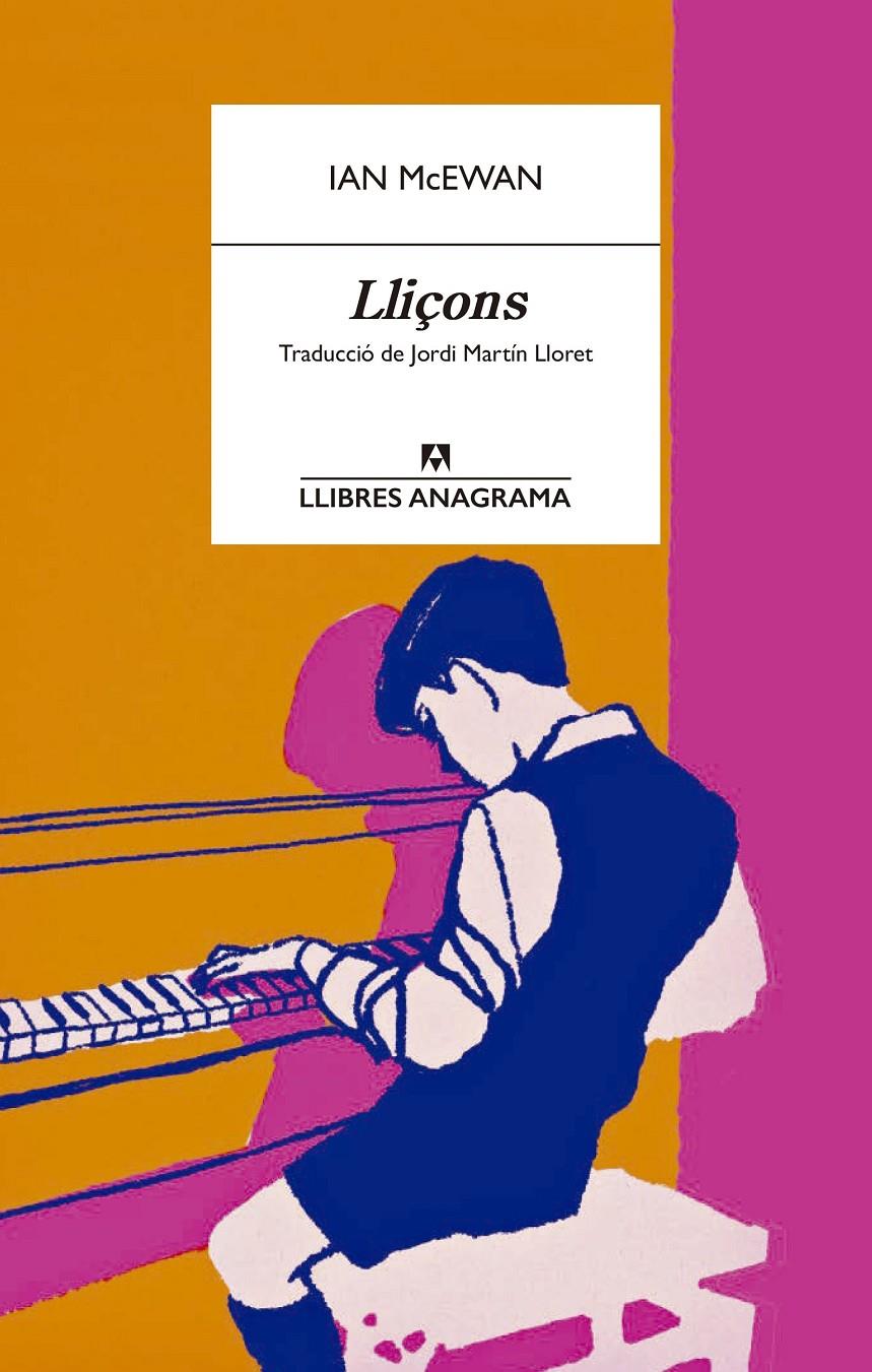 Lliçons | 9788433901866 | McEwan, Ian | Librería Sendak