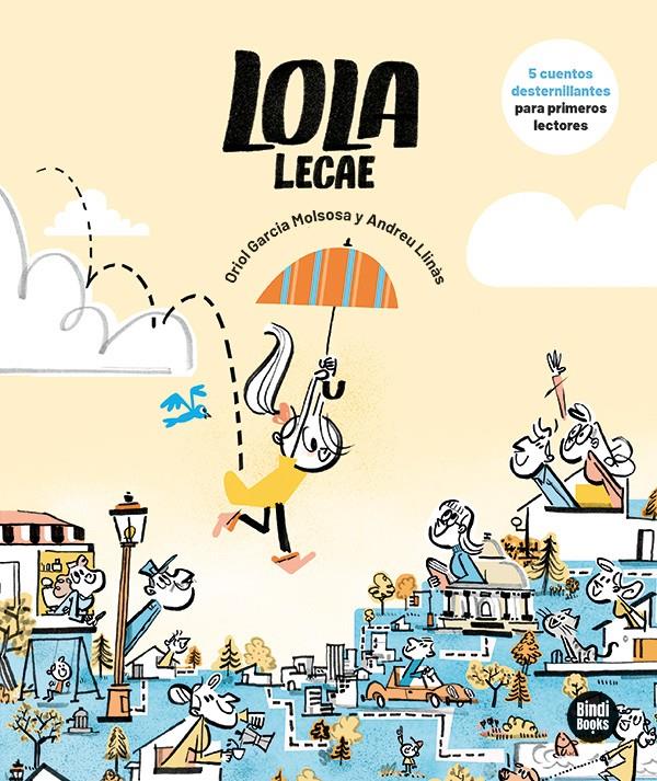 Lola Lecae | 9788410447066 | Garcia Molsosa, Oriol | Librería Sendak