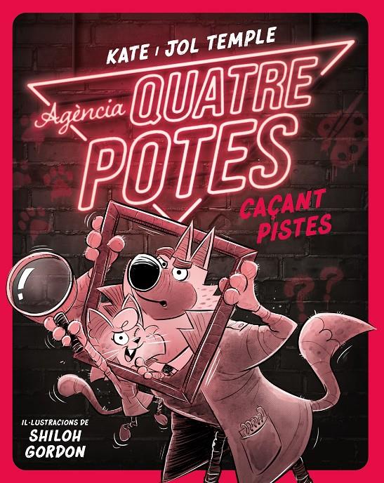 Agència Quatre Potes 2. Caçant pistes | 9788413893532 | Temple, Kate/Temple, Jol | Llibreria Sendak
