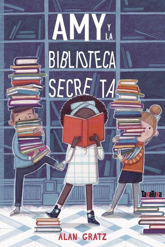 Amy y la biblioteca secreta - Alan Gratz | SENDAK