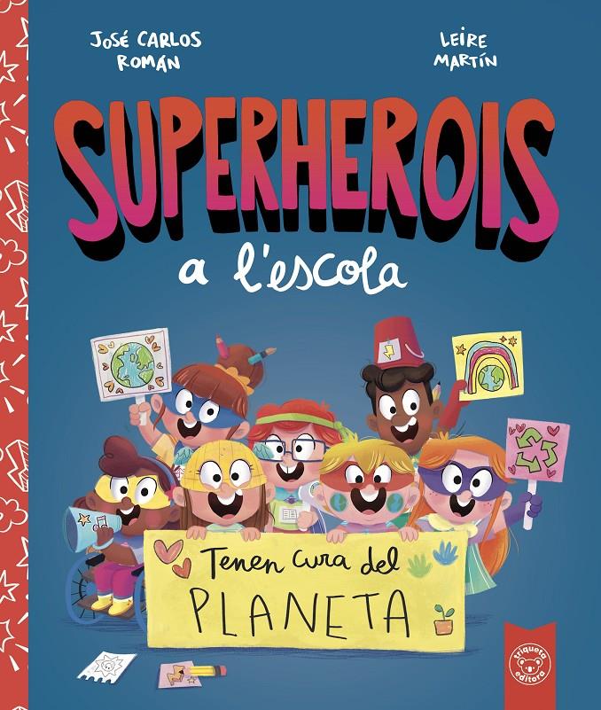 Superherois a l'escola | 9788412221480 | Llibreria Sendak