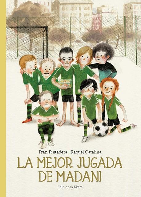 La mejor jugada de Madani | 9788412267723 | Fran Pintadera | Llibreria Sendak