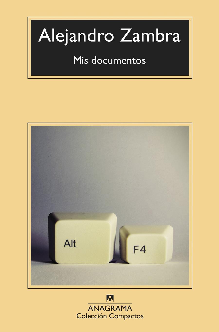 Mis documentos | 9788433960252 | Zambra, Alejandro | Librería Sendak