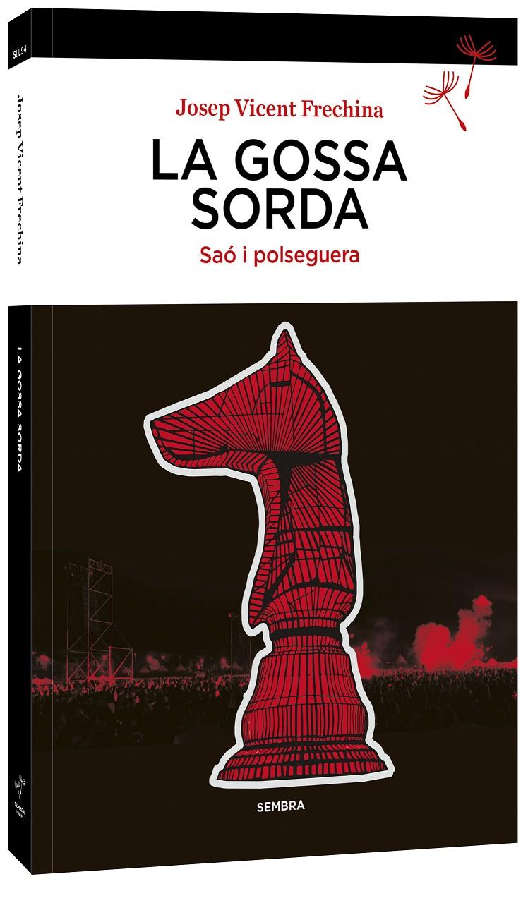 La Gossa Sorda | 9788410198357 | Frechina, Josep Vicent | Llibreria Sendak