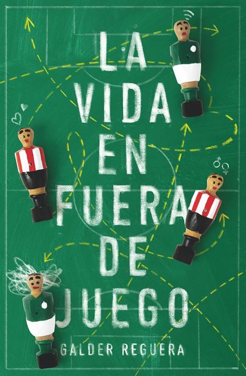 La vida en fuera de juego | 9788413181240 | Reguera Olabarri, Galder | Llibreria Sendak