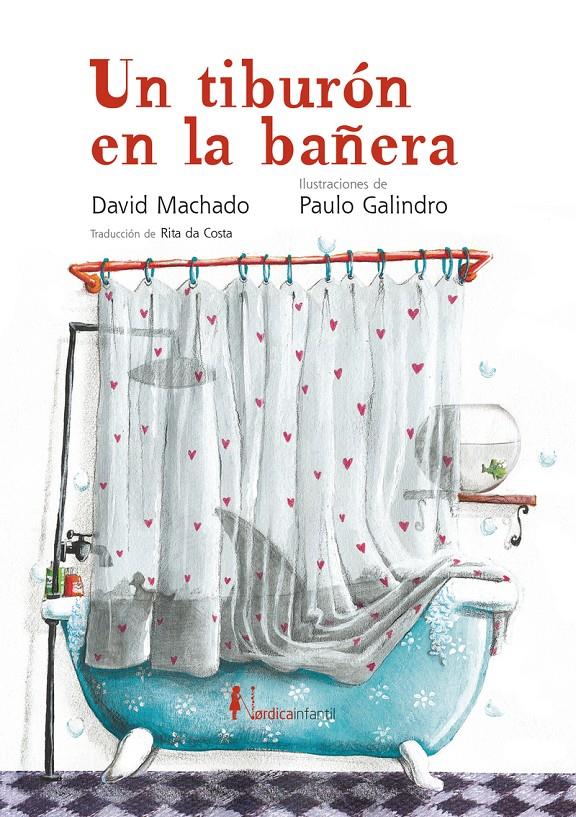 Un tauró a la banyera | 9788410200159 | Machado, David | Llibreria Sendak