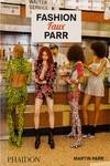 Fashion Faux Parr | 9781838667931 | Grant, Patrick / Parr, Martin / Simmons, Tabitha | Llibreria Sendak