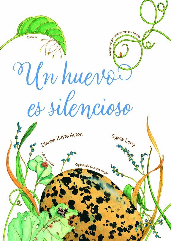 Un huevo es silencioso | 9788418900204 | Hutts Aston, Dianna | Llibreria Sendak