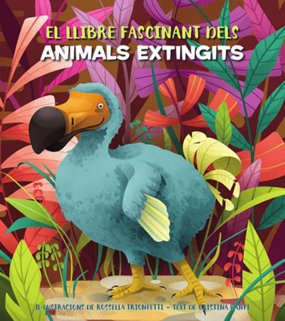 El fascinant llibre dels animals extingits | 9788468271170 | Banfi, Cristina | Librería Sendak