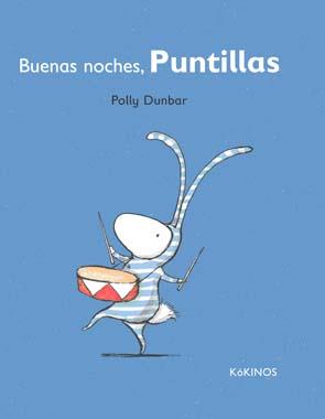 Buenas noches, Puntillas | 9788492750580 | Dunbar, Polly | Librería Sendak