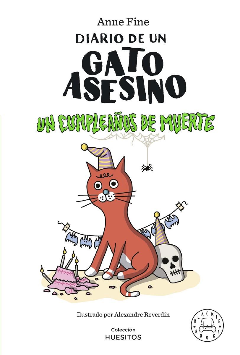 Diario de un gato asesino. Un cumpleaños de muerte | 9788419172945 | Fine, Anne | Librería Sendak