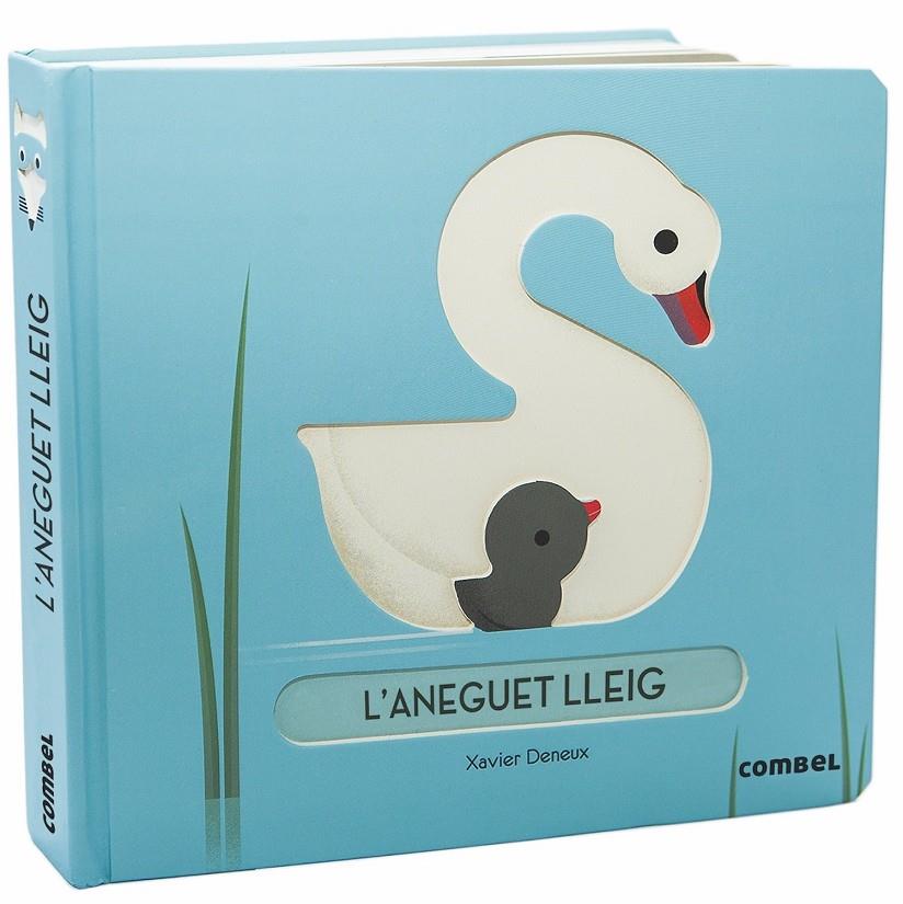L'aneguet lleig | 9788491014447 | Deneux, Xavier | Llibreria Sendak