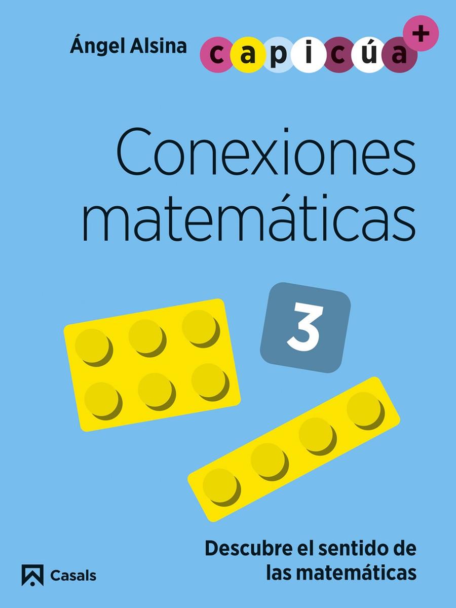 Conexiones matemáticas 3. Capicúa 5 años | 9788421879832 | Alsina Pastells, Àngel | Llibreria Sendak