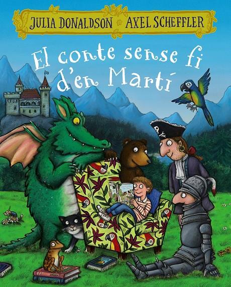 El conte sense fi d'en Martí | 9788499069616 | Donaldson, Julia | Llibreria Sendak