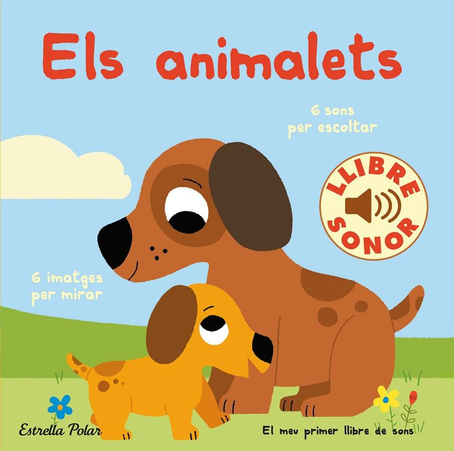 Els animalets. El meu primer llibre de sons | 9788418443466 | Billet, Marion | Llibreria Sendak