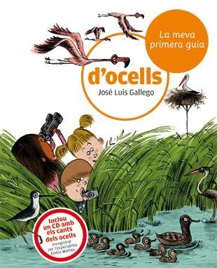 La meva primera guia d'ocells | 9788424633721 | Gallego, Jose Luis | Llibreria Sendak