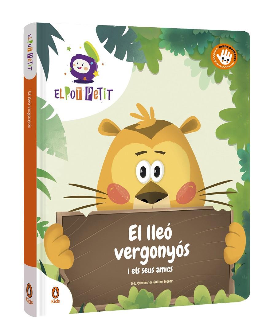 El lleó vergonyós i els seus amics | 9788418817687 | El Pot Petit, | Llibreria Sendak