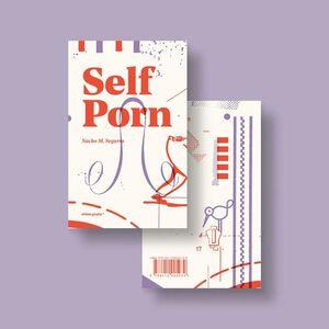 Self Porn | 9788412905939 | M. Segarra, Nacho | Llibreria Sendak