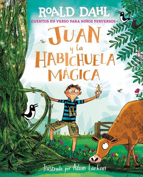 Juan y la habichuela mágica | 9791388277030 | Dahl, Roald | Llibreria Sendak