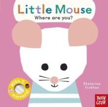 Baby Faces: Little Mouse, Where Are You? | 9781805130437 | Trukhan, Ekaterina | Llibreria Sendak