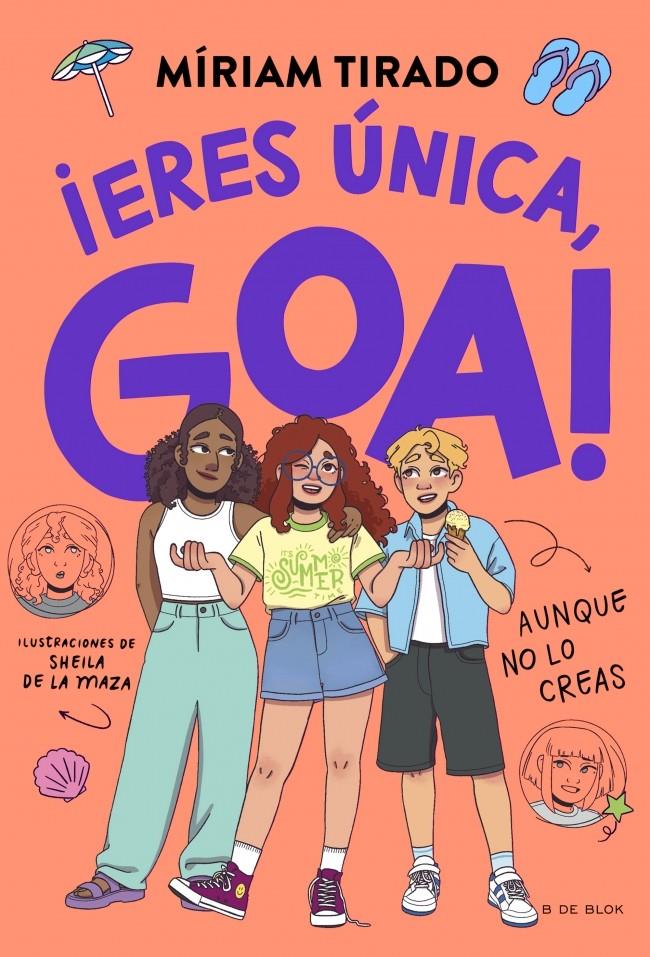 Me llamo Goa 12 - ¡Eres única, Goa! | 9791387994303 | Tirado, Míriam | Llibreria Sendak