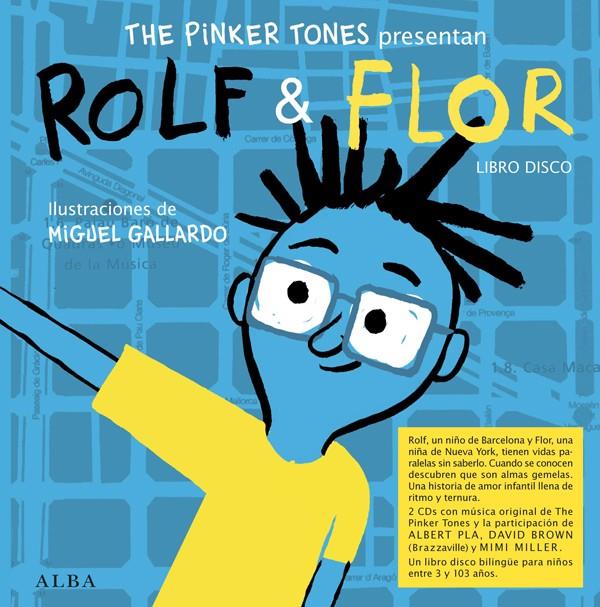 Rolf & Flor | 9788484287889 | The Pinker Tones | Llibreria Sendak