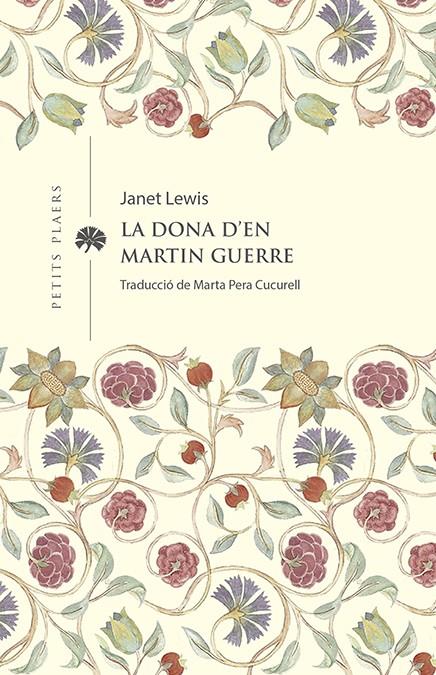 La dona d'en Martin Guerre | 9788419474285 | LEWIS, JANET | Llibreria Sendak