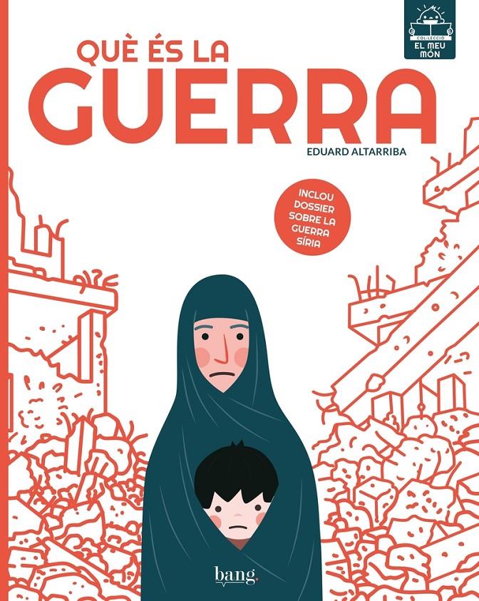 Què és la guerra? | 9788417178109 | Altarriba, Eduard | Llibreria Sendak