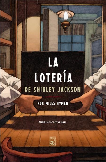 La lotería | 9788417281205 | Jackson, Shirley | Librería Sendak